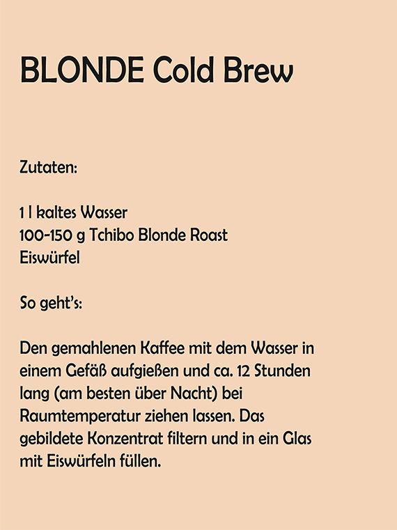 BLONDE Cold Brew Rezept