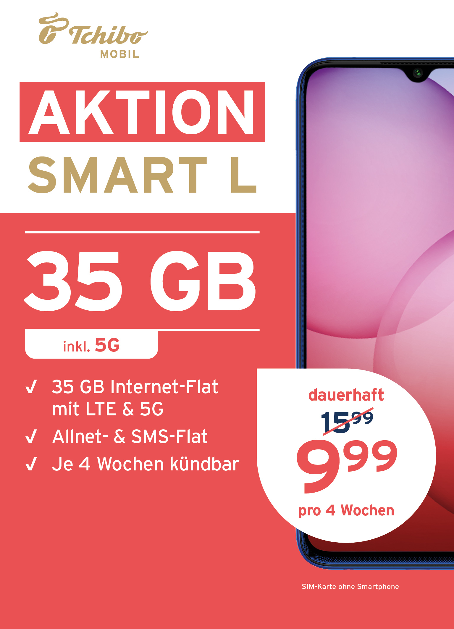 6 Euro weniger zahlen und 5 GB mehr bekommen: Die Tarif Aktion Smart L
