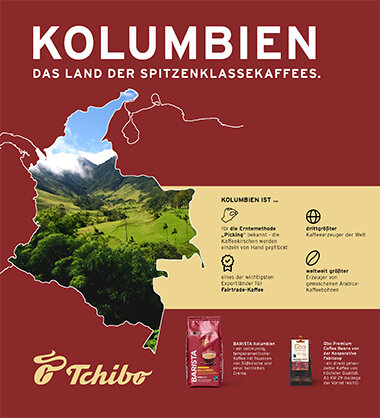 Werbung für kolumbianischen Tchibo Kaffee