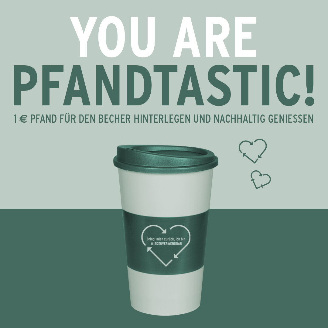 Mehrwegbecher mit Text „You are pfandtastic!“