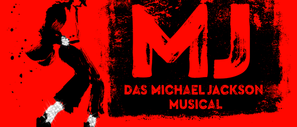Tänzer-Silhouette neben Schriftzug „MJ – Das Michael Jackson Musical“