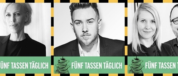 Drei schwarzweiße Porträts mit Text „FÜNF TASSEN TÄGLICH“