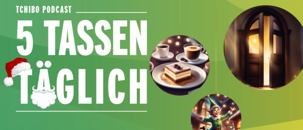 Weihnachtliches Tchibo Podcastmotiv mit Kaffee