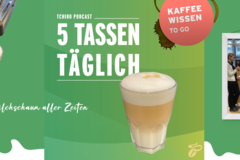 Podcast-Werbung: „5 Tassen täglich“ mit Latte Macchiato