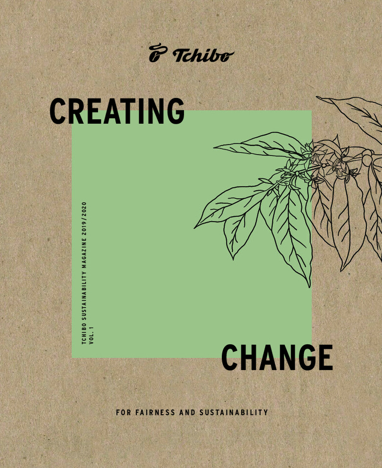 PDF-file Preview for: Tchibo Sustainability Magazine 2019/2020 Vol. 1